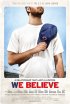 Постер «Мы верим»