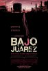 Постер «Байо Хуарес»