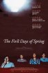 Постер «The First Days of Spring»