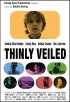 Постер «Thinly Veiled»