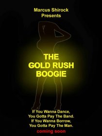 «The Gold Rush Boogie»