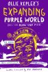 Постер «Ollie Kepler's Expanding Purple World»