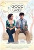 Постер «Good Grief»