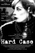Постер «Hard Case»
