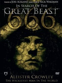 «In Search of the Great Beast 666: Aleister Crowley»