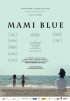 Постер «Mami Blue»