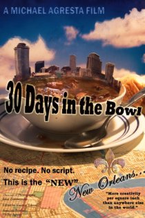 «30 Days in the Bowl»