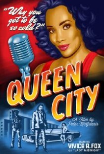 «Queen City»