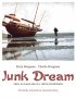 Постер «Junk Dreams»