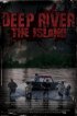Постер «Deep River: The Island»