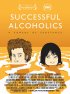 Постер «Успешные алкоголики»