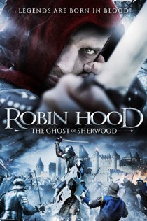 «Робин Гуд: Призраки Шервуда»