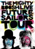 Постер «The Mighty Boosh Live: Future Sailors Tour»