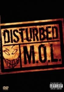 «Disturbed: M.O.L.»