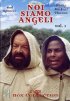 Постер «Мы – ангелы»