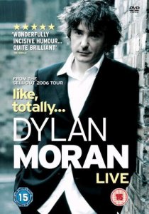 «Дилан Моран: Типа, обо всем»