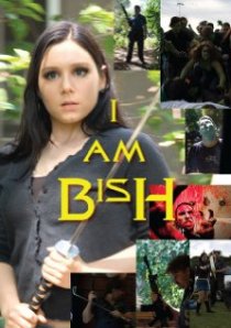 «I Am Bish»
