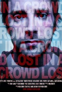«Lost in a Crowd»