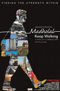 «Madholal Keep Walking»