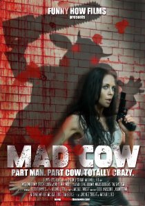 «Mad Cow»