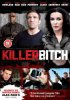 Постер «Killer Bitch»