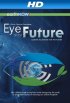 Постер «Eye of the Future»