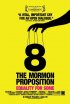 Постер «Поправка №8: Предложение мормонов»