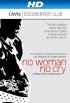 Постер «No Woman, No Cry»
