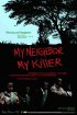Постер «Мой сосед, мой убийца»