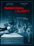 Постер «Paranormal Calamity»