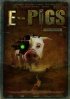 Постер «E-Pigs»