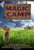 Постер «Волшебный лагерь»