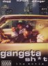 Постер «Gangsta Sh*t: The Movie»