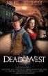 Постер «Мёртвый запад»