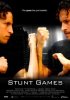 Постер «Stunt Games»