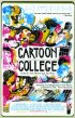Постер «Cartoon College»