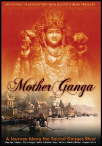 «Mother Ganga: A Journey Along the Sacred Ganges River»