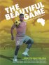 Постер «The Beautiful Game»