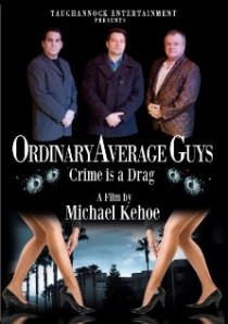 «Ordinary Average Guys»
