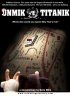 Постер «УНМИК Титаник»