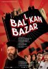Постер «Балканский базар»
