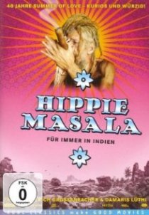 «Хиппи Масала: Навсегда в Индии»