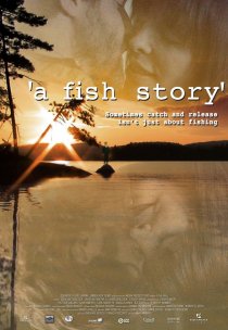 ««A Fish Story»»