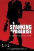 Постер «A Spanking in Paradise»