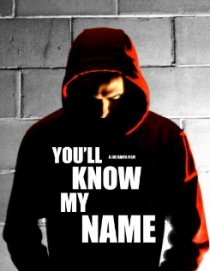«You'll Know My Name»