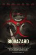 Постер «Biohazard (Zombie Apocalypse)»