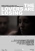 Постер «Влюбленные теряют»