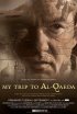 Постер «Моё путешествие в Аль-Каиду»