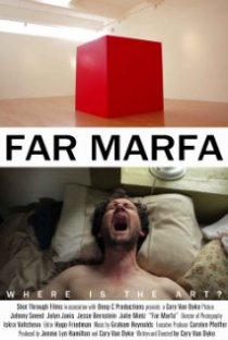 «Far Marfa»