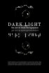 Постер «Темный свет: Искусство слепых фотографов»